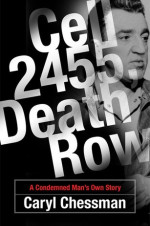 Caryl Chessman 1