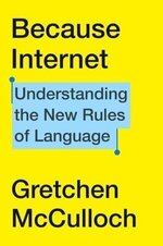 Gretchen McCulloch 1