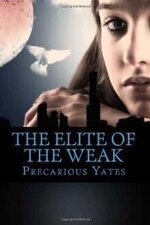 Precarious Yates 1