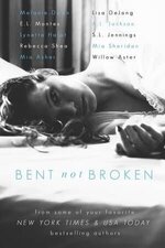 Bent Not Broken 1
