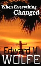 Edward M Wolfe 1