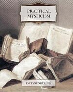 Practical Mysticism 1