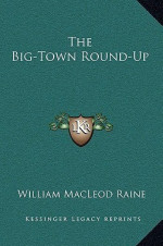 William MacLeod Raine 23
