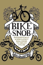 Bike Snob NYC 2