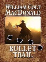 William Colt MacDonald 2