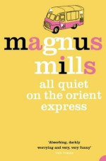 Magnus Mills 8