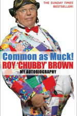 Roy 'Chubby Brown' 1