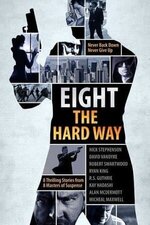 Eight the Hard Way 1