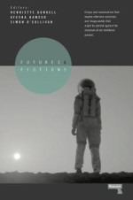 Futures and Fictions 1