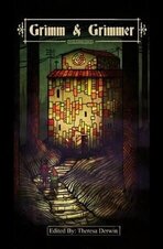 Grimm and Grimmer Volume 3