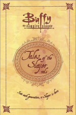 Tales of the Slayer 1