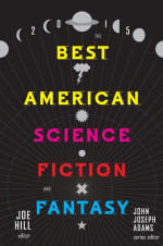The Best American Science Fiction and Fantasy 1