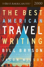 The Best American Travel Writing 1