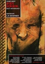 Year's Best Body Horror 2017 Anthology 1